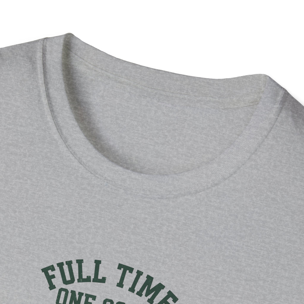 Full Time One Goal T-Shirt