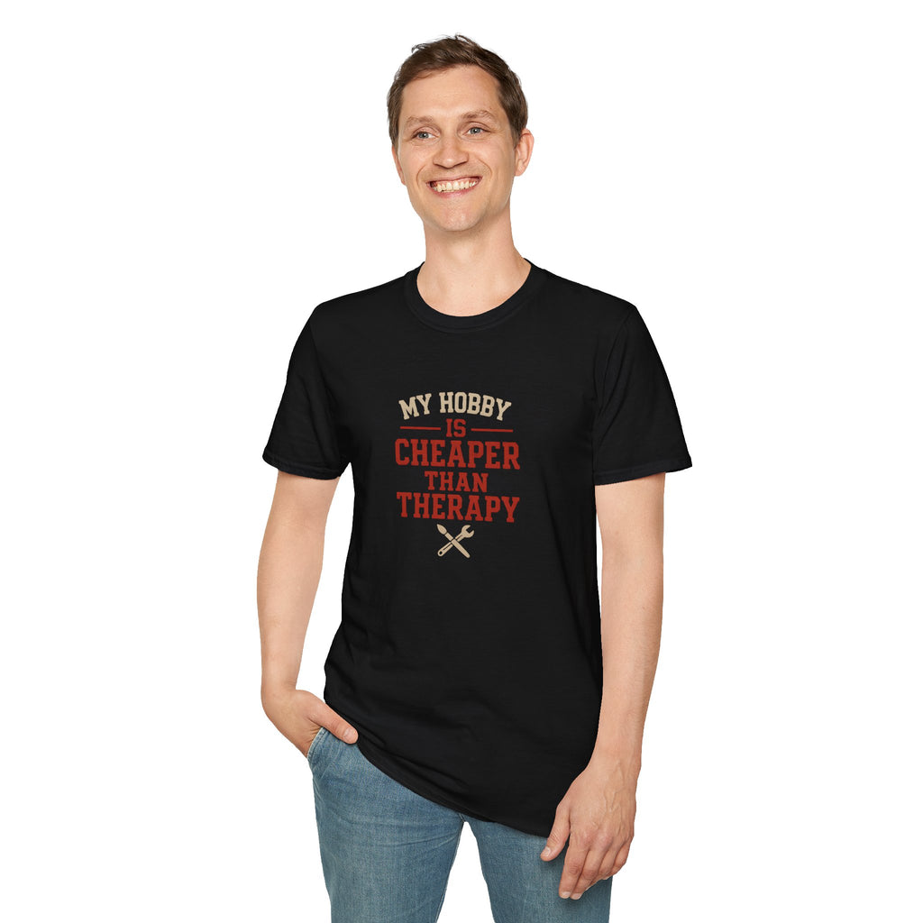 Hobby Cheaper Than Therapy T-Shirt — Funny Mental Health Hobby Shirt   30% off in the shopping cart