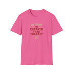 Hobby Cheaper Than Therapy T-Shirt