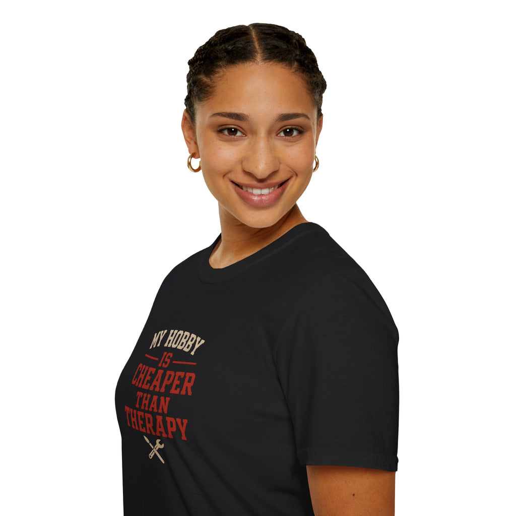 Hobby Cheaper Than Therapy T-Shirt — Funny Mental Health Hobby Shirt   30% off in the shopping cart