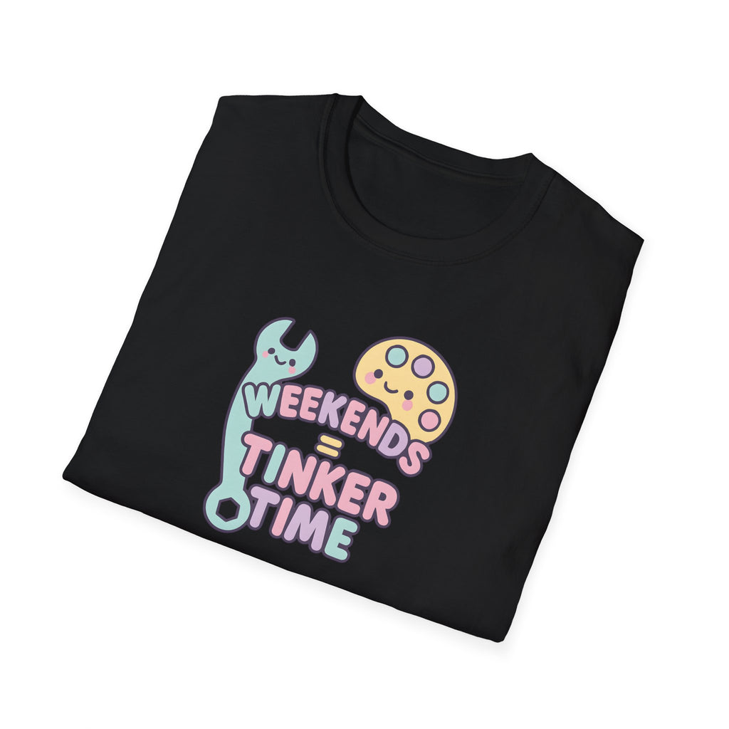 Weekends Tinker Time T-Shirt