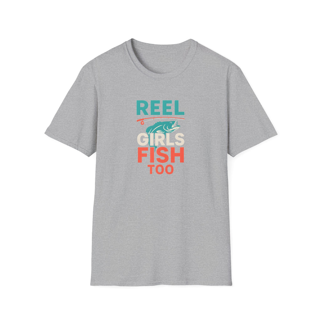 Reel Girls Fish Too T-Shirt — Women's Fishing Tee for Outdoor Anglers   30% off in the shopping cart