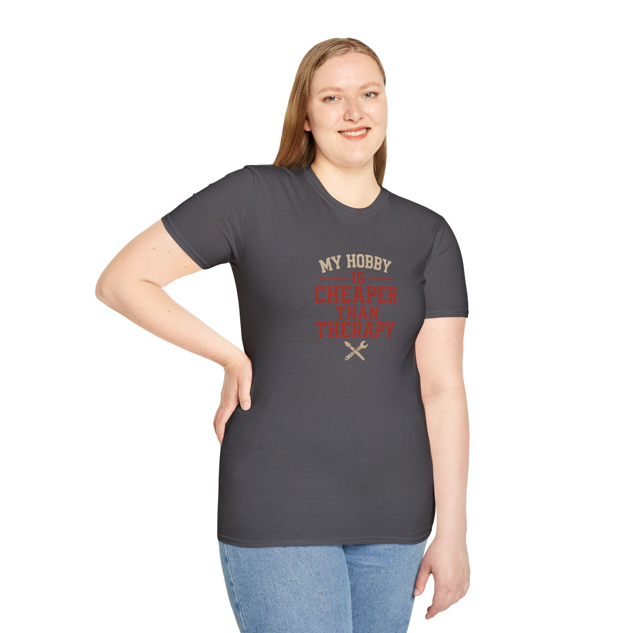 Hobby Cheaper Than Therapy T-Shirt — Funny Mental Health Hobby Shirt   30% off in the shopping cart
