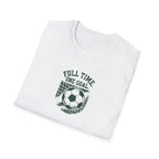 Full Time One Goal T-Shirt