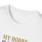 Cheaper Hobby Than Yacht T-Shirt