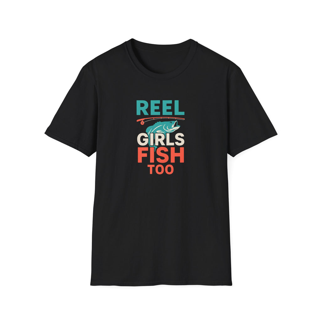 Reel Girls Fish Too T-Shirt — Women's Fishing Tee for Outdoor Anglers   30% off in the shopping cart