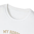 Hobby Cheaper Than Therapy T-Shirt