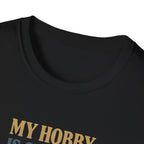 Cheaper Hobby Than Yacht T-Shirt